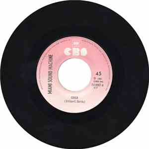 Miami Sound Machine - Conga / You Made A Fool Of Me