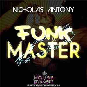 Nicholas Antony - Funk Master
