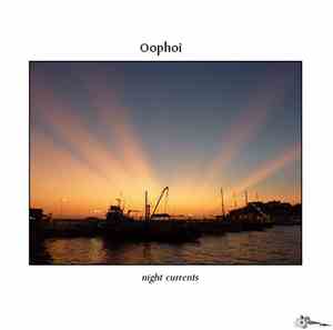 Oophoi - Night Currents