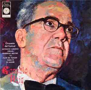 Orquesta Del Festival , Dirige: Gonzalo Roig - Mosaico Cubano