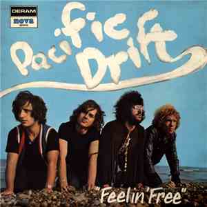 Pacific Drift - Feelin' Free