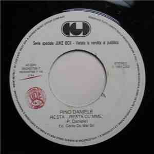 Pino Daniele / Irene Grandi - Resta...Resta Cu 'Mme' / Bum Bum
