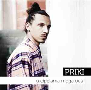 Priki - U Cipelama Moga Oca