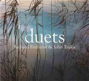 Richard Fairhurst & John Taylor  - Duets