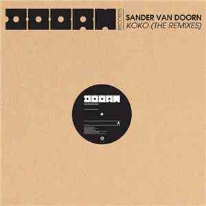 Sander van Doorn - Koko (The Remixes)