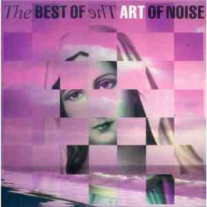 The Art Of Noise - The Best Of  The Art Of Noise