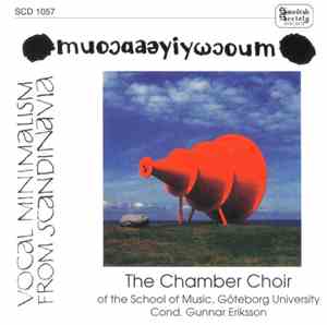 The Chamber Choir Of The School Of Music, Göteborg University - Muoɔɑaəyiyω ...