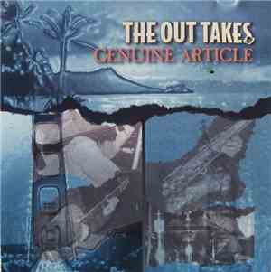 The Out Takes - Genuine Article
