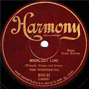 The Westerners   /  Lou Gold & His Orch. - Moonlight Lane / Ramona