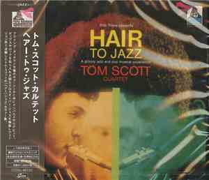 Tom Scott Quartet - Hair To Jazz