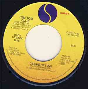 Tom Tom Club - Genius Of Love / Wordy Rappinghood