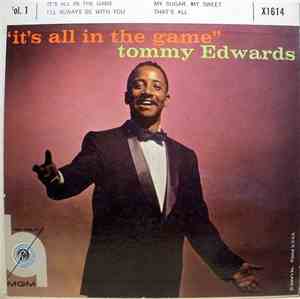 Tommy Edwards - It's All In The Game - Vol. 1