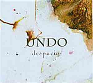 Undo - Despacio