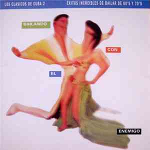 Various - Cuba Classics 2 - Dancing With The Enemy