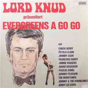 Various - Lord Knud Präsentiert Evergreens A Go Go