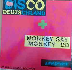 WestBam - Disco Deutschland / Monkey Say Monkey Do