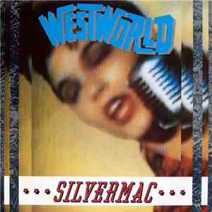 Westworld  - Silvermac