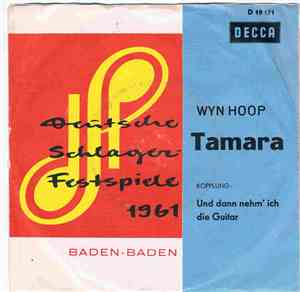 Wyn Hoop - Tamara / Und Dann Nehm' Ich Die  Guitar