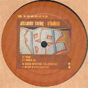 Alexander Koning - Tribalistic