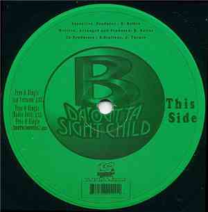 B Da Outta Sight Child - Free & Single