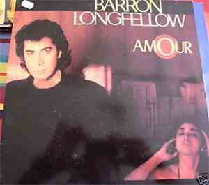 Barron Longfellow - Amour