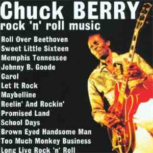 Chuck Berry - Rock 'n' Roll Music