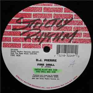 D.J. Pierre - Blazing Inferno / Fire Drill