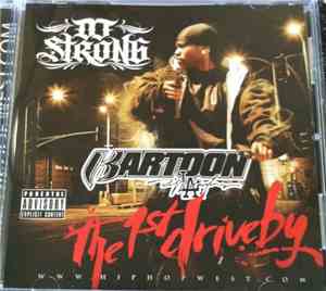 DJ Strong & Kartoon - The 1st Driveby