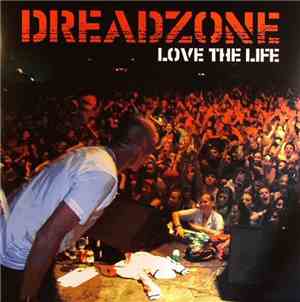 Dreadzone - Love The Life