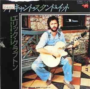 Eric Clapton & His Band - I Can't Stand It