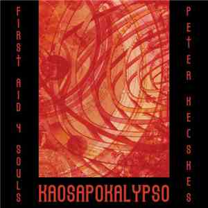 First Aid 4 Souls & Peter Kecskes - Kaosapokalypso