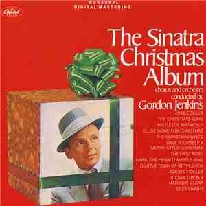 Frank Sinatra , Chorus And Orchestra Conducted By Gordon Jenkins - The Sina ...
