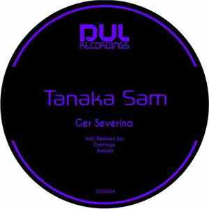 Ger Severina - Tanaka Sam