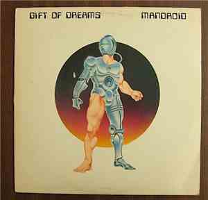 Gift Of Dreams - Mandroid