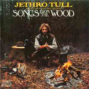 Jethro Tull - Songs From The Wood