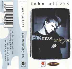 John Alford - Blue Moon / Only You