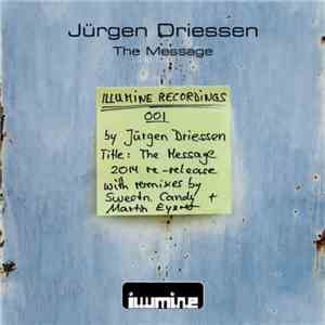 Jürgen Driessen - The Message