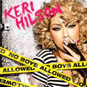 Keri Hilson - No Boys Allowed