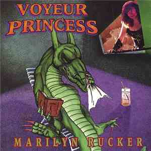 Marilyn Rucker - Voyeur Princess