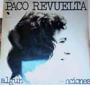 Paco Revuelta - Algunas De Mis Canciones