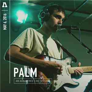 Palm - Palm on Audiotree Live