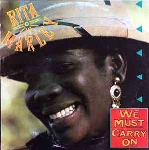 Rita Marley - We Must Carry On