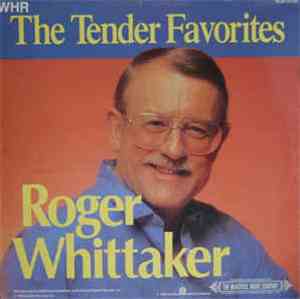 Roger Whittaker - The Tender Favorites