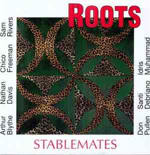 Roots  - Stablemates