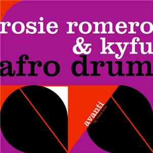 Rosie Romero & Kyfu - Afro Drum
