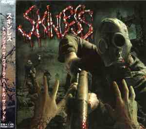 Skinless - Trample The Weak, Hurdle The Dead