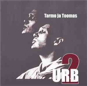 Tarmo Ja Toomas - Urb 2