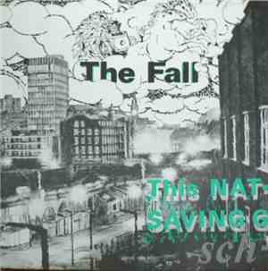 The Fall - This Nation's Saving Grace