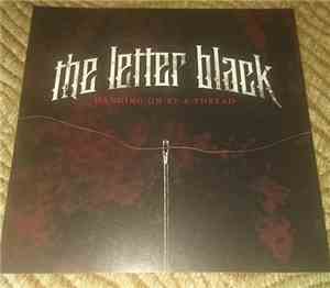 The Letter Black - Hanging On By A Thread