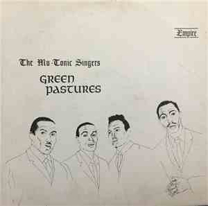 The Mu-Tonic Singers - Green Pastures